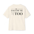 Don't Follow Me, I Am Lost Too - Natural T