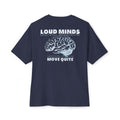 Loud Minds Move Quiet - Navy Blue T