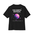 The Earth Rotates, Not Around Your Attitude - Black T